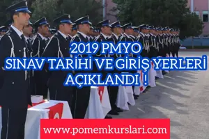 2019 Yılı Polis Meslek Yüksekokulları (PMYO) Giriş Sınavına Katılacak Adayların Sınav Yerleri ile Tarihleri Açıklandı