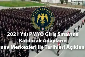 2021 Yılı PMYO Giriş Sınavına Katılacak Adayların Sınav Merkezleri ile Tarihleri Açıklandı.