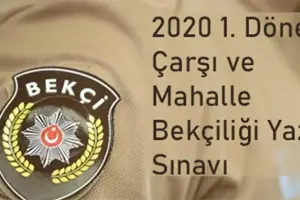 Çarşı ve Mahalle Bekçiliği Yazılı Sınavı Duyurusu