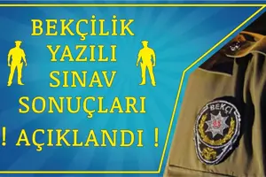 ÇARŞI ve MAHALLE BEKÇİLİĞİ YAZILI SINAV SONUÇLARI AÇIKLANDI !