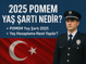 POMEM DE YAŞ ŞARTI