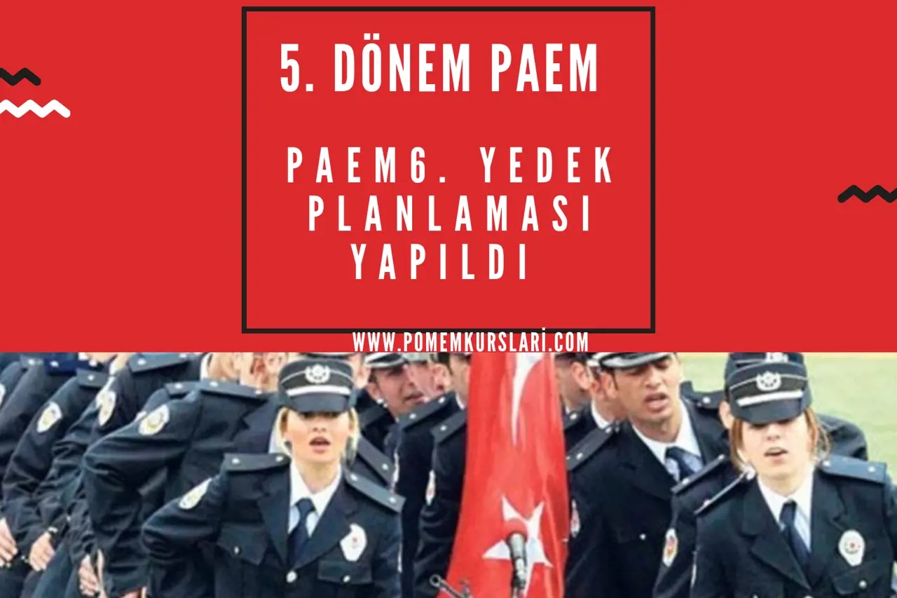 PAEM 6. Yedek Planlaması