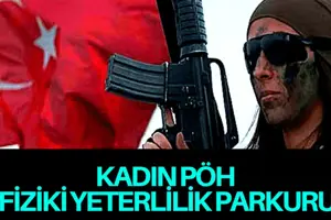 KADIN POLİS ÖZEL HAREKAT ALIMI FİZİKİ YETERLİLİK PARKURU HAKKINDA