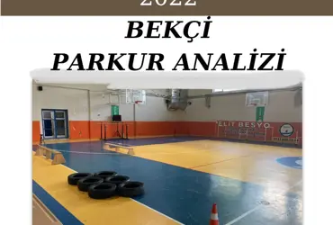 YENİ BEKÇİ PARKURU ANALİZİ 2022